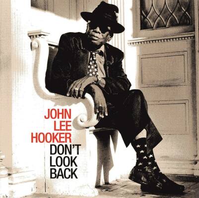 Hooker John Lee - Dont Look Back