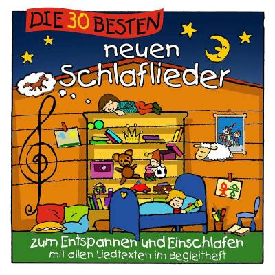 Sommerland Simone / Glück Karsten / u.a. - Die 30 Besten Neuen Schlaflieder Fur Kinder