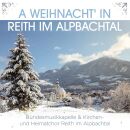 Bundeskapelle & Kirchenheimatchor - A Weihnacht In...