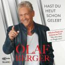 Berger Olaf - Hast Du Heut Schon Gelebt