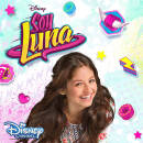 Elenco De Soy Luna - Soy Luna: Soundtrack z. TV-Serie...