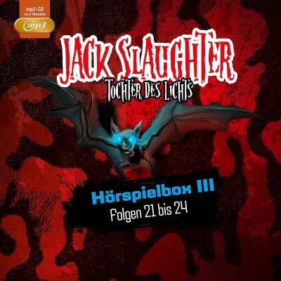 Jack Slaughter - Tochter Des Lichts - Horspielbox III: Folge 21-24 (mp3 CD)