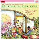 Zuckowski Rolf - Bei Uns In Der Kita: 22 Lieder Fruhling...