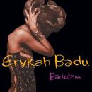 Badu Erykah - Baduizm
