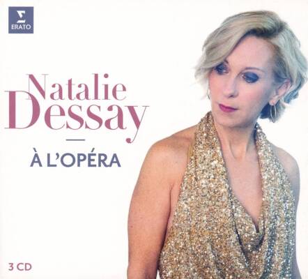 Delibes Leo / u.a. - Natalie Dessay a l´Opera (Dessay Natalie)