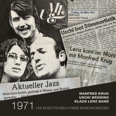 Krug Manfred / Bruening Uschi / Lenz Klaus Band - 1971 - Live Im Deutschen Hygiene-Museum Dresden