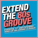 Extend The 80S: Groove (Diverse Interpreten)