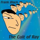 Black,Frank - Cult Of Ray, The