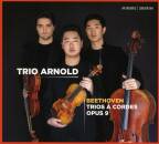 Beethoven Ludwig van - Trios a Cordes Opus 9 (Trio Arnold)