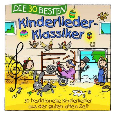 Sommerland Simone / Glück Karsten / u.a. - Die 30 Besten Kinderlieder-Klassiker