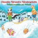 Koreck Claudia - Kinderplatte II (Weihnachten Im Wald)