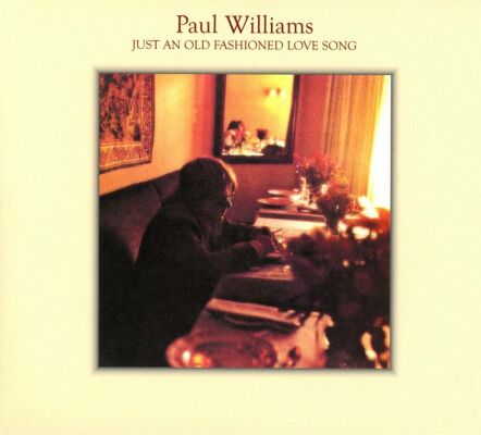 Williams,Paul - Just An Old Fashioned Love