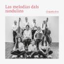 Chapella Erni - Las melodias dals randulins