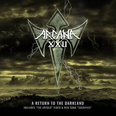 Arkana XXII - A Return To The Darkland/The Untold