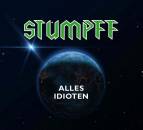 Stumpff Tommi - Alles Idioten
