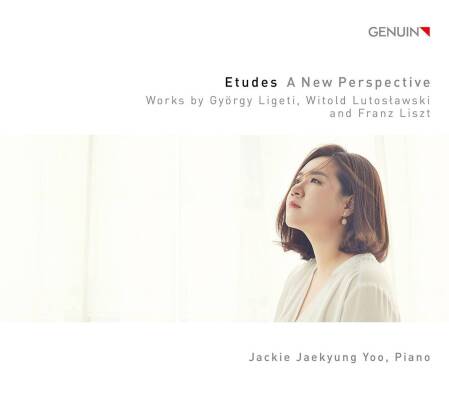Ligeti György / u.a. - Etudes - A New Perspective (Yoo Jackie Jaekyung)