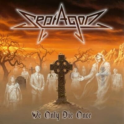 Septagon - We Only Die Once (Ltd. White Vinyl)