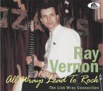 Vernon Ray - All Wrays Lead To Rock