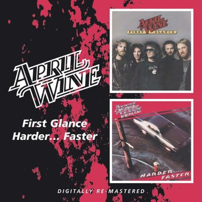 April Wine - First Glance / Harder...faster