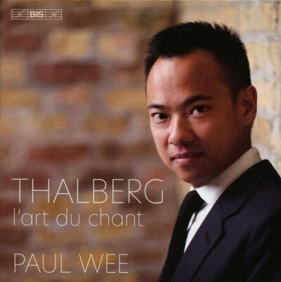 THALBERG Sigismond (1812-1871 / - Lart Du Chant (Paul Wee (Piano)