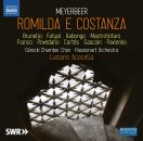 Meyerbeer Giacomo - Romilda E Constanza (Gorecki Chamber...