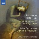 BRUSA Elisabetta (*1954) - Orchestral Works: Vol.4...