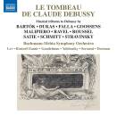 Bartok Bela / u.a. - Le Tombeau de Claude Debussy...
