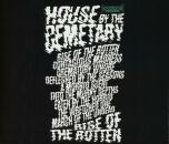 House By The Cemetary - Rise Of The Rotten