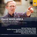 Maslanka David - Music For Wind Ensemble (Middle...
