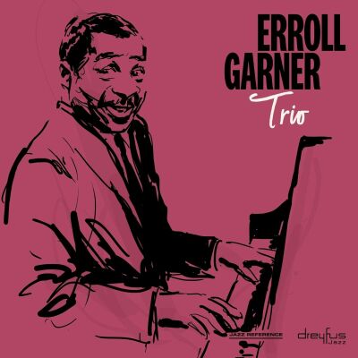 Garner Erroll - Trio (2018 Version)