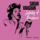 Vaughan Sarah - Lullaby Of Birdland (2018 Version / Digipak)