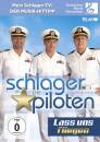 Schlagerpiloten Die - Lass Uns Fliegen