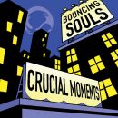 Bouncing Souls, The - Crucial Moments (Ep)