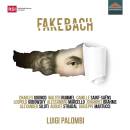 Gounod Charles / u.a. - Fake Bach (Palombi Luigi)