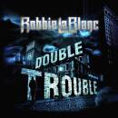 LaBlanc Robbie - Double Trouble