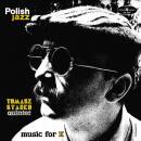 Stanko Tomasz Quintet - Music For K