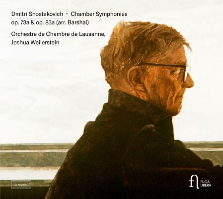 SHOSTAKOVICH Dimitri (1906-1975) - Chamber Symphonies Op.73A & Op.83A (Orchestre de Chambre de Lausanne)