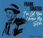 Sinatra Frank - Ive Got You Under My Skin (Digipak)