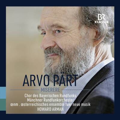 Pärt Arvo - Miserere (Chor des Bayerischen Rundfunks)