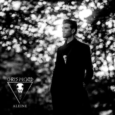 Chris Wicked - Aleine