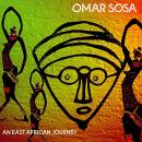 Omar Sosa - An East African Journey
