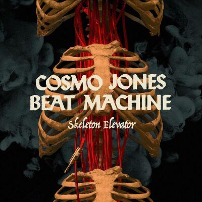 Cosmo Jones Beat Machine - Skeleton Elevator