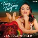 Neigert Vanessa - Tanz, Tanz, Tanz