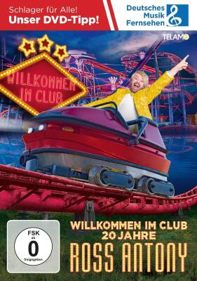 Ross Antony - Willkommen im Club-20 Jahre