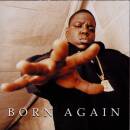 Notorious B.I.G., The - BORN AGAIN