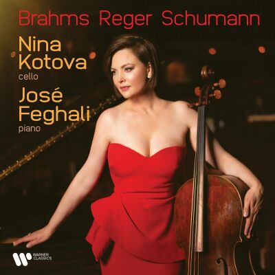 Brahms Johannes / Reger Max u.a. - Brahms,Reger,Schumann (Kotova Nina / Feghali Jose)