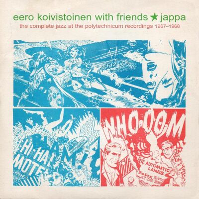 Koivistoinen Eero - Jappa: The Complete Jazz At The Polytechnicum 196