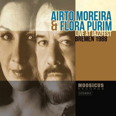 Moreira, Airto & Purim, Flora - Live At Jazzfest Bremen 1988