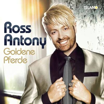 Ross Antony - Goldene Pferde