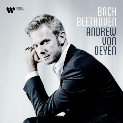 Bach Johann Sebastian / - Bach: Beethoven (von Oeyen Andrew)